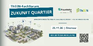Marktplatz Energie > Fachkonferenzen - ThEEN-Fachforum: „Zukunft Quartier - Versorgungslösungen, Geschäftsmodelle und Technologien
