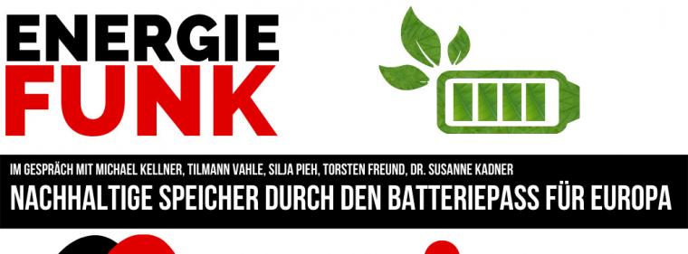 Enerige & Management > E&M-Podcast - "Batteriepass" soll nachhaltige Speicher fördern